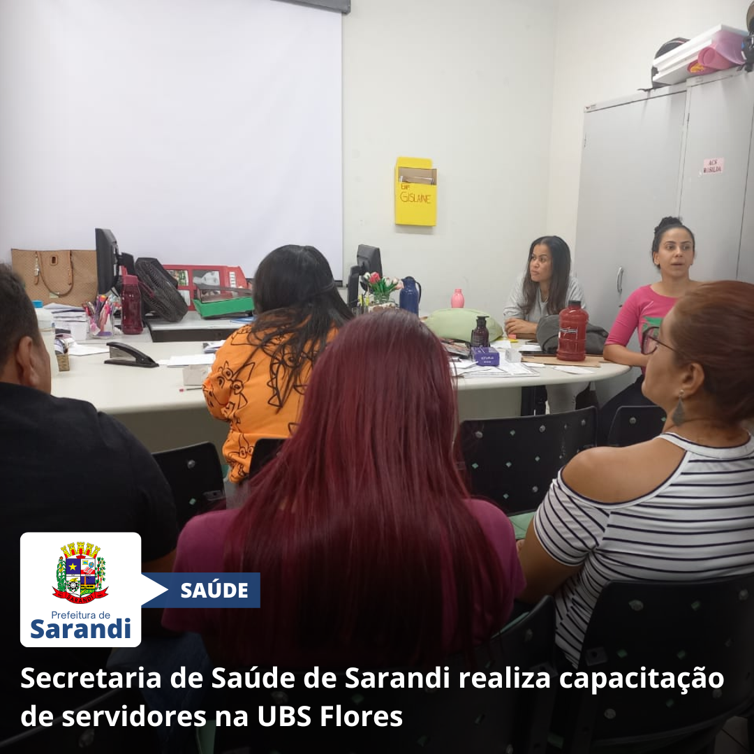 Secretaria de Saúde de Sarandi realiza capacitação de servidores na UBS Flores